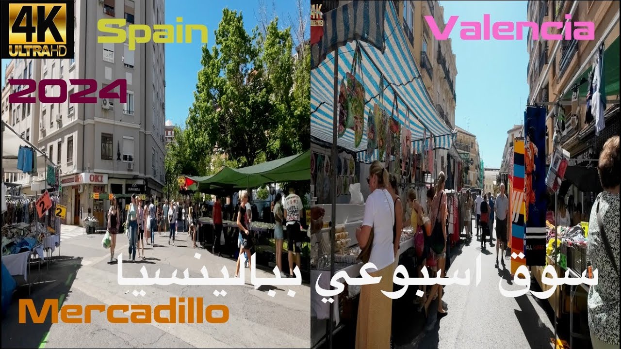 mercadillo de valencia 2024  بالينسيا السوق الاسبوعي
