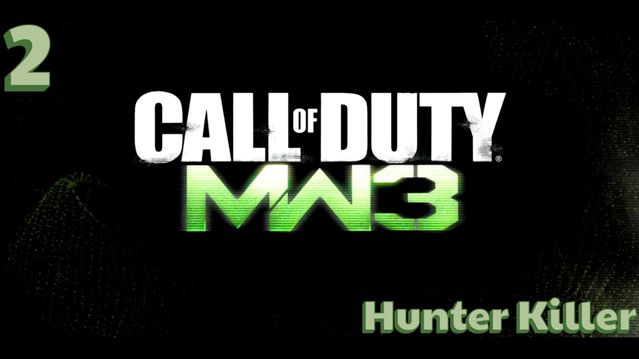 Call of Duty: Modern Warfare 3 (2011) - Hunter Killer [No Commentary]