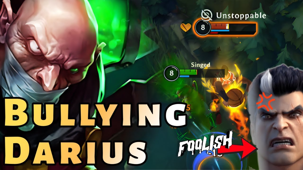 WHEN SINGED BULLIED THE DARIUS | Wild Rift