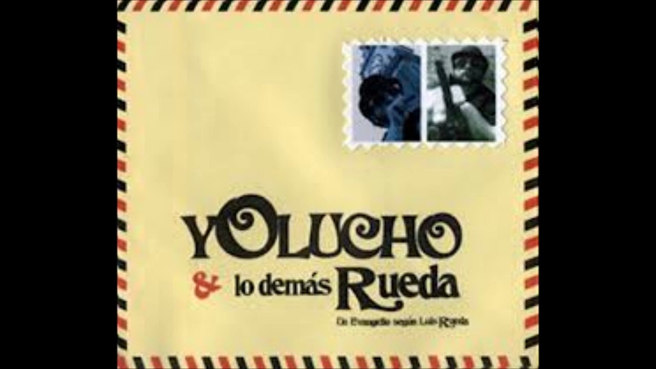 Luis Rueda   Al cabo que ni queria