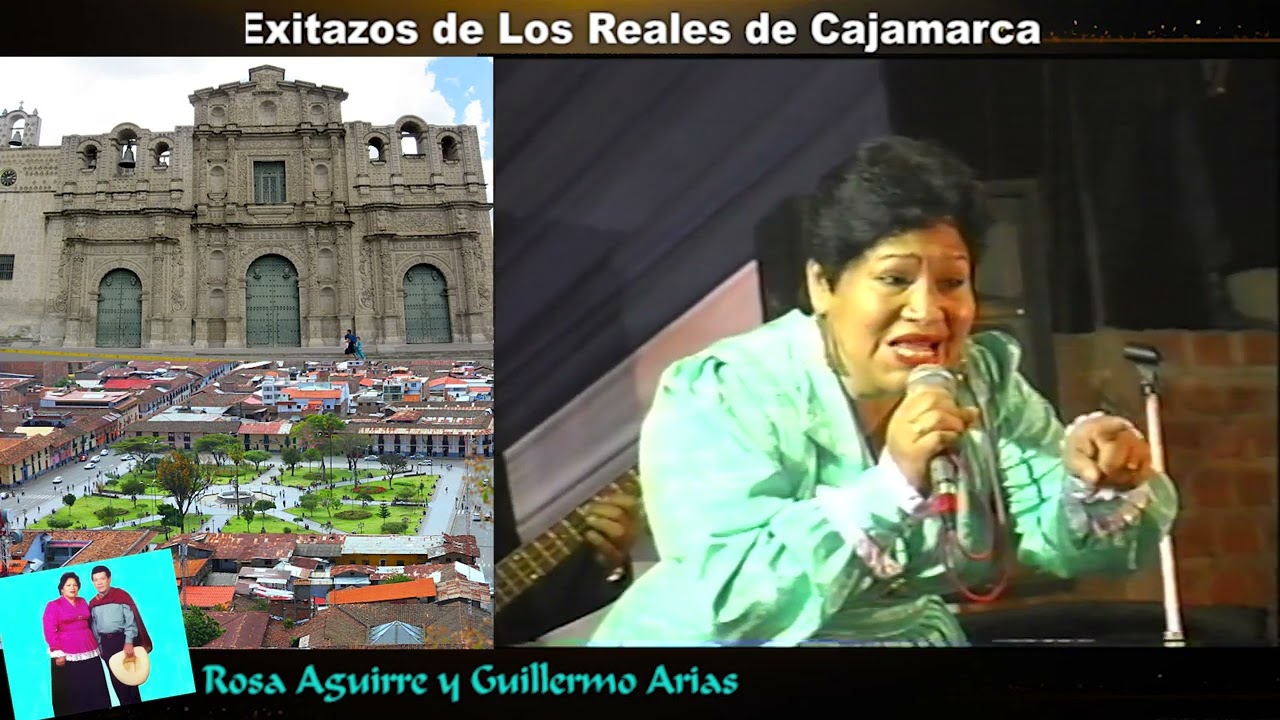 EXITAZOS DE LOS REALES DE CAJAMARCA