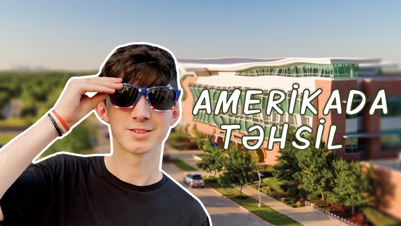 Təhsil aldığım Kollec! Amerikada Təhsil Sistemi