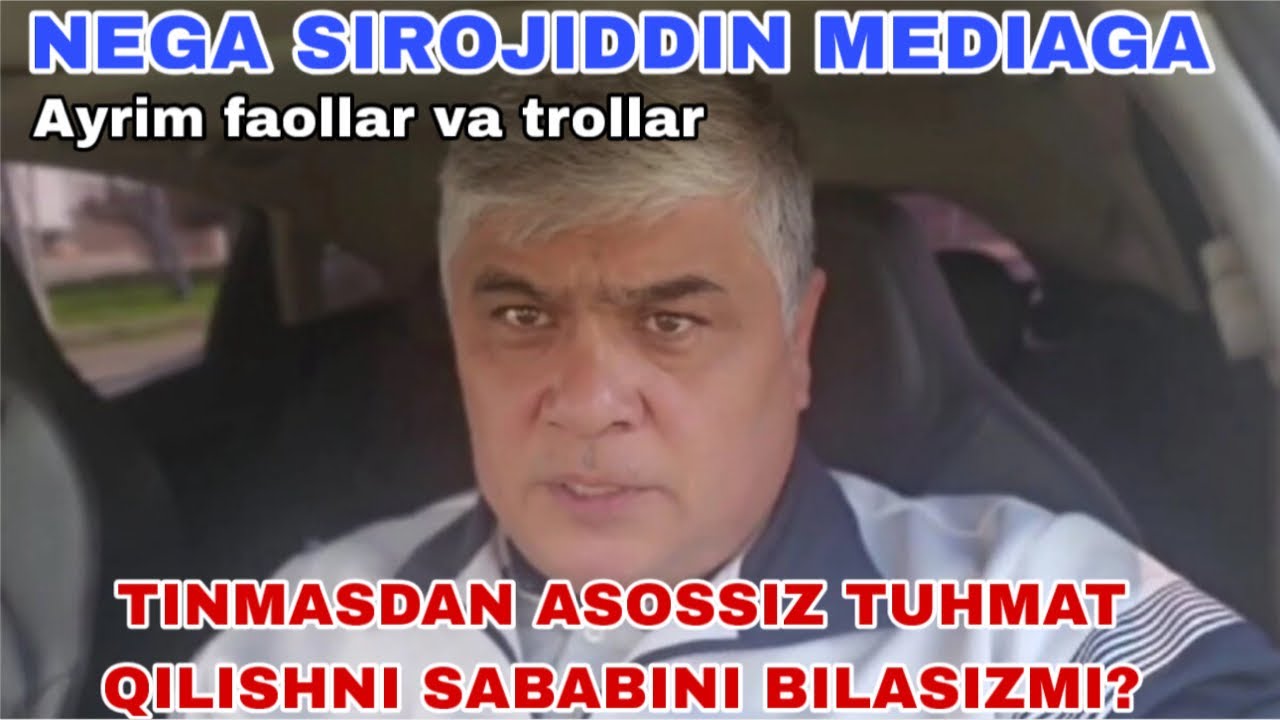 SIROJIDDIN MEDIAGA QARSHI AYRIM BLOGERLAR VA TROLLAR