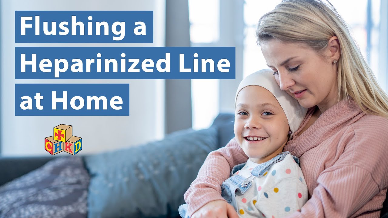 Flushing a Heparinized Line at Home