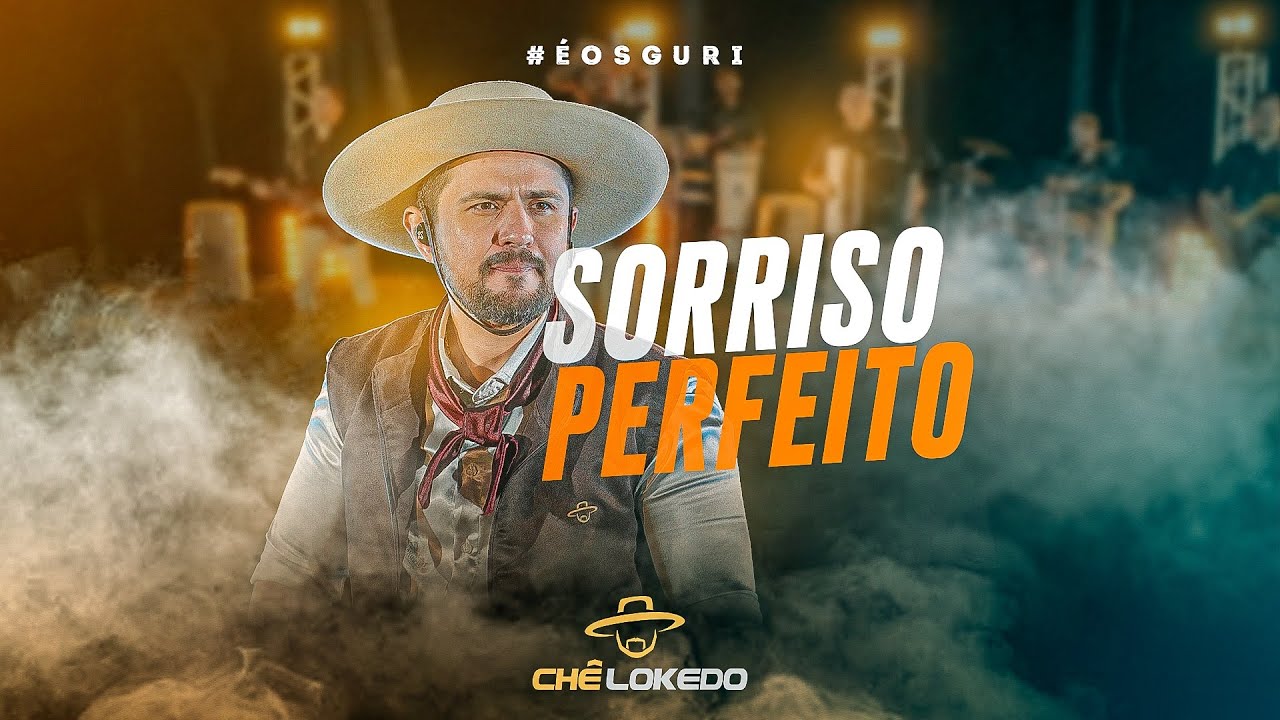 Chê Lokedo • SORRISO PERFEITO