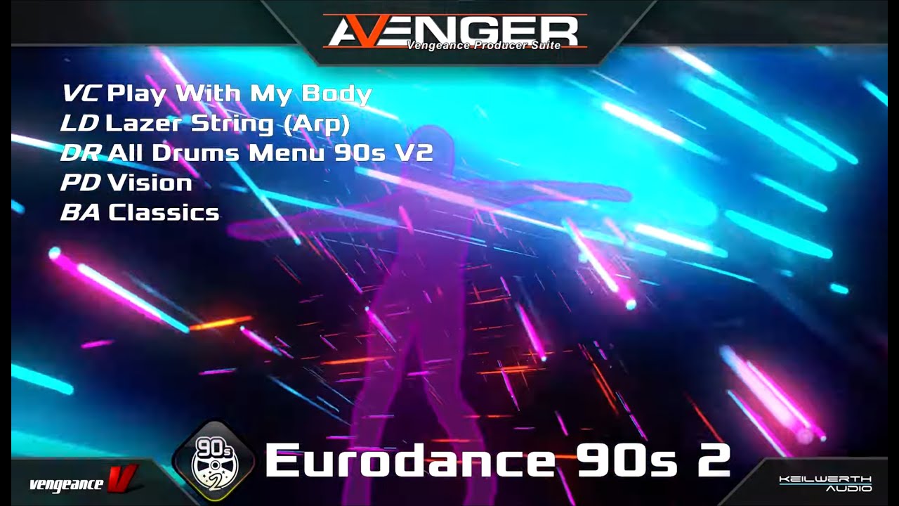 Vengeance Producer Suite - Avenger 2 Expansion Demo: Eurodance 90s vol. 2