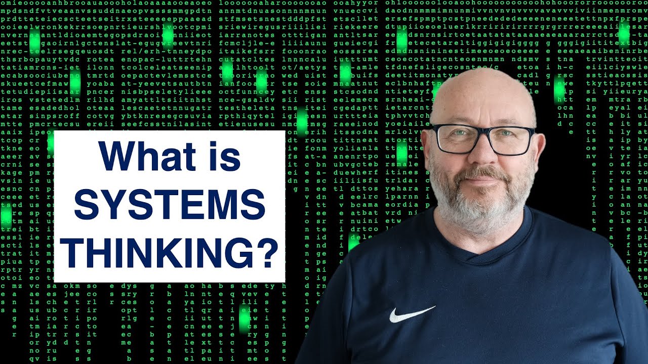 What is Systems Thinking?
