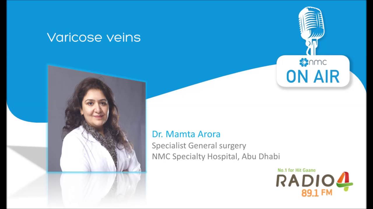 What are Varicose Veins - Dr. Mamta Arora - Radio 4