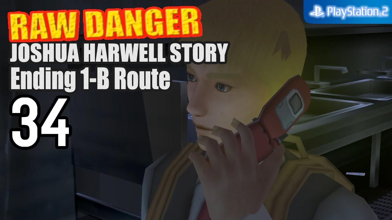 Raw Danger! 【PS2│PCSX2】 #34 │ Joshua Harwell (Ending 1-B Route│Hard Mode)