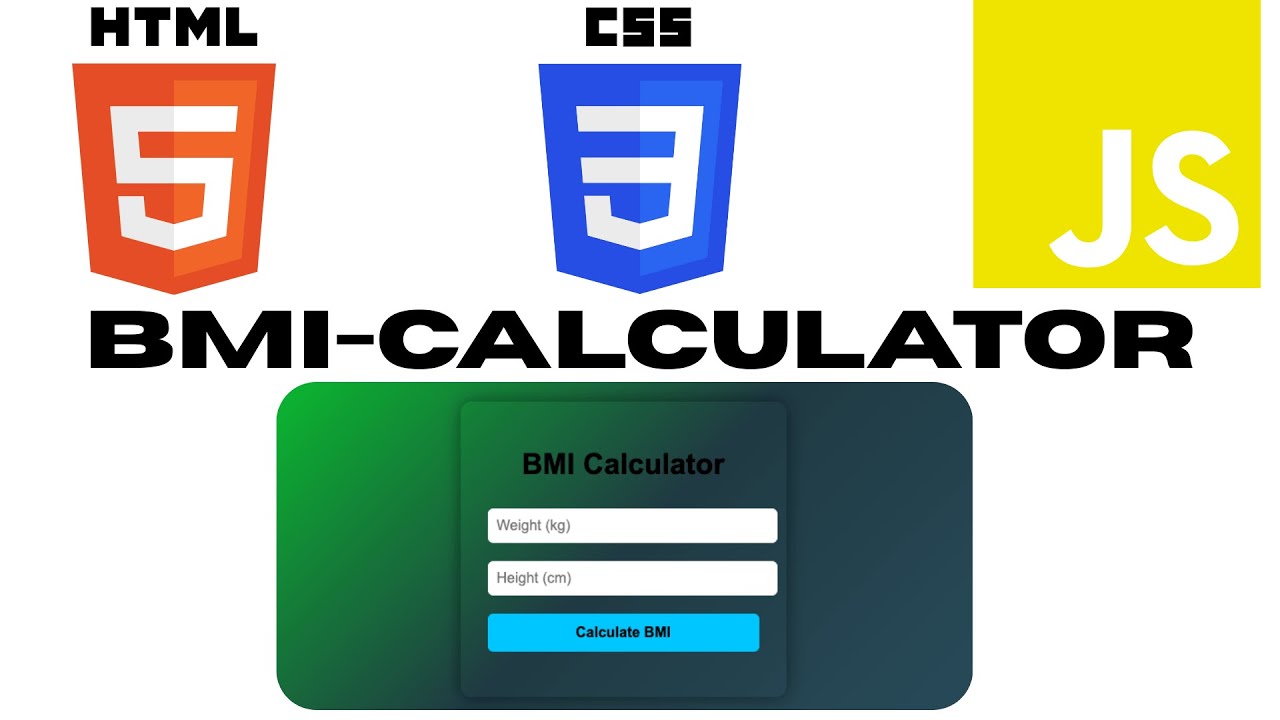 BMI Calculator Project | HTML CSS JavaScript