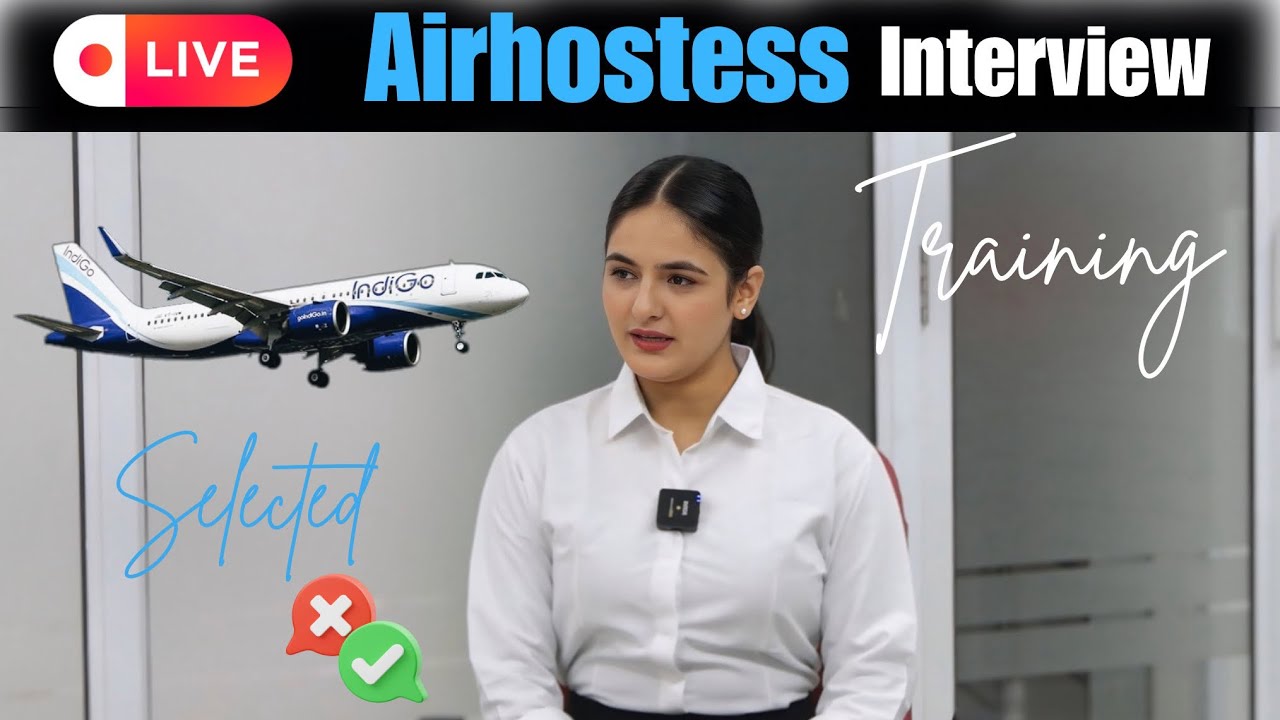 Airhostess Interview | Mock interview of Indigo Cabin crew | Aviation Interview | Airhostess job