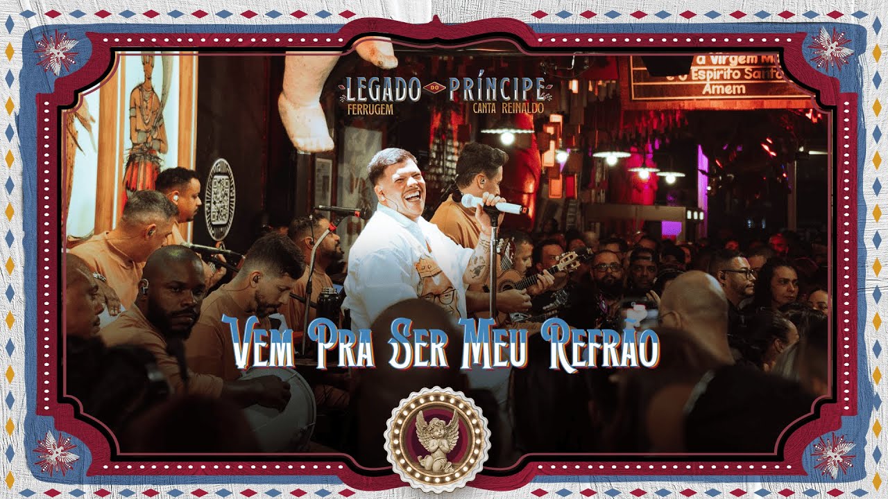 Ferrugem - Vem Pra Ser Meu Refr&atilde;o (Legado do Pr&iacute;ncipe: Ferrugem Canta Reinaldo - Ao Vivo)