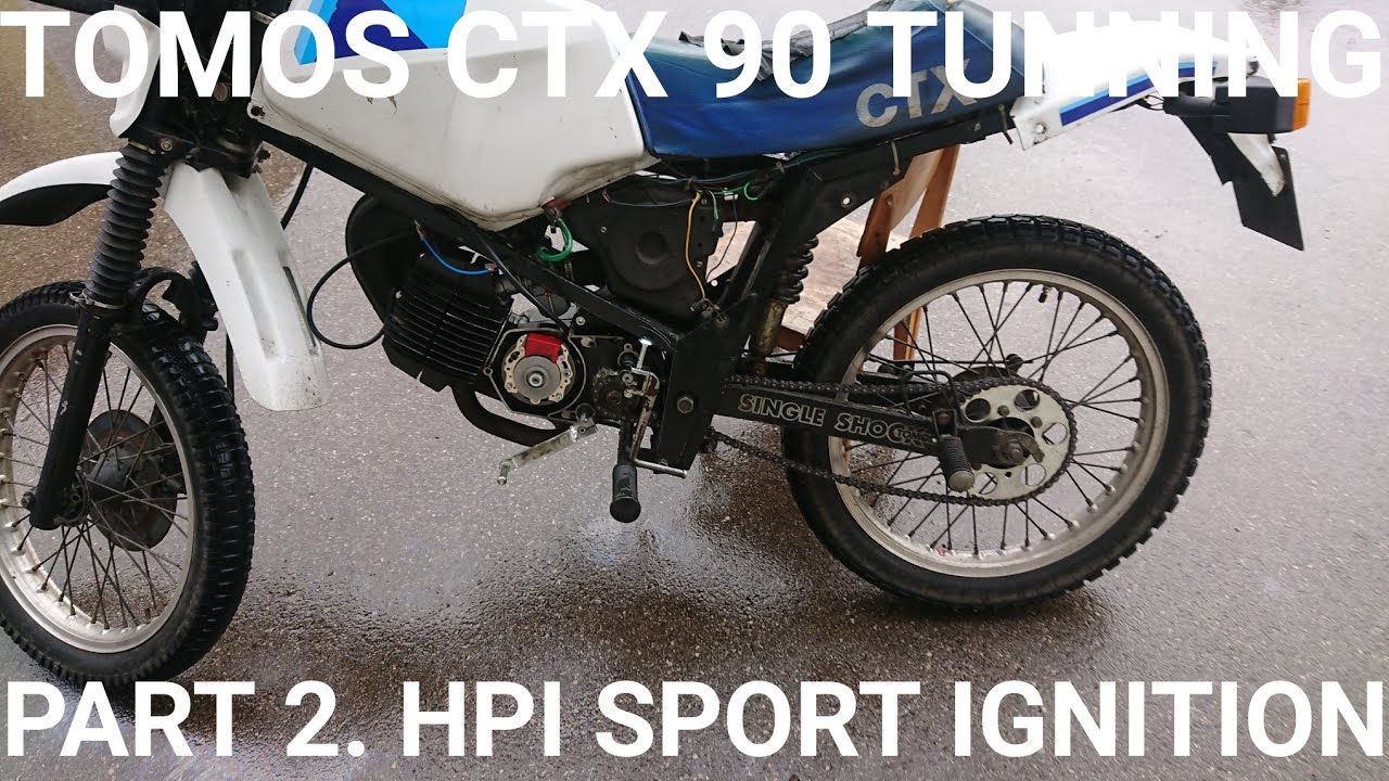 TOMOS CTX 90 TUNNING PART 2. HPI SPORT IGNITION