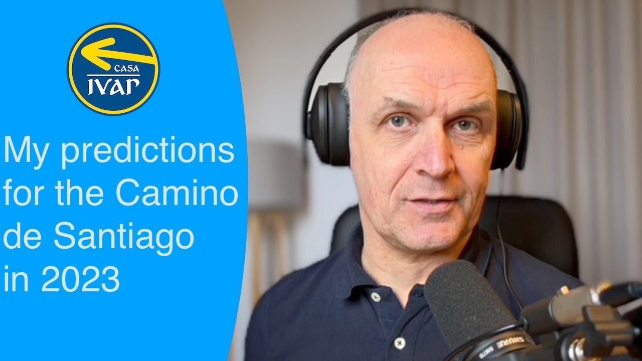 My predictions for the Camino de Santiago in 2023