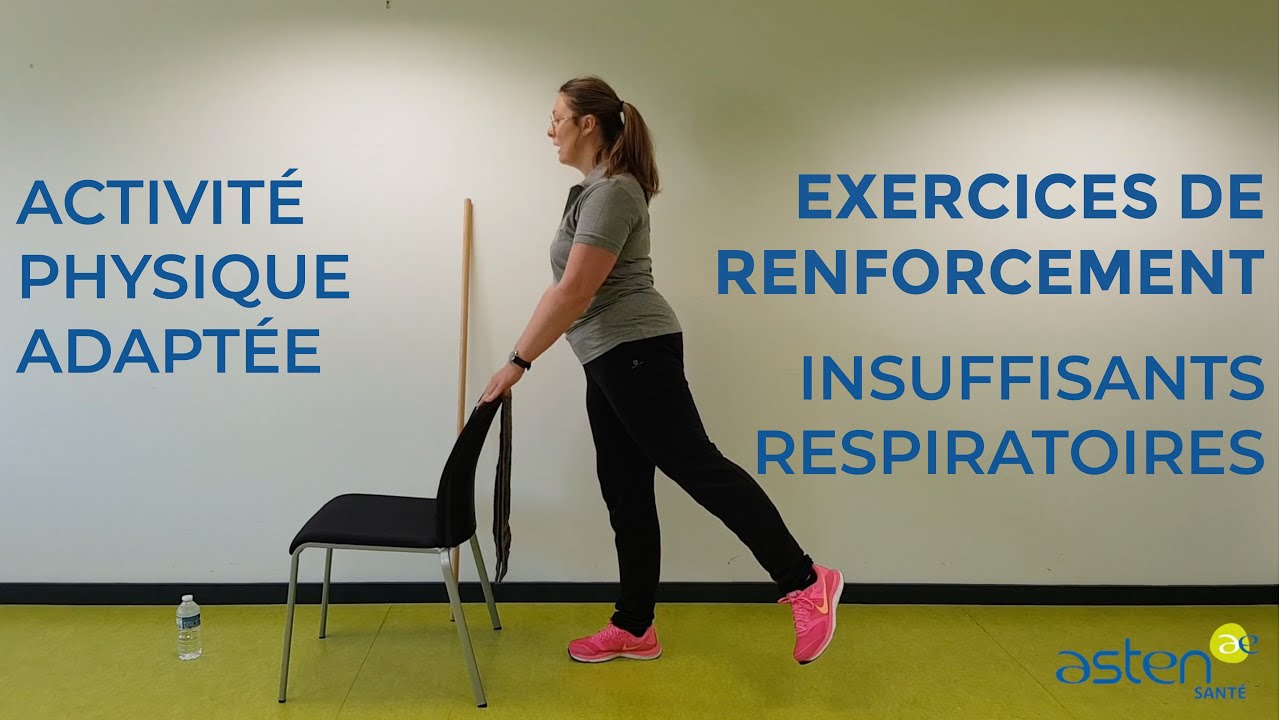 Exercices de renforcement part.1 - Activité physique adaptée à domicile (insuffisants respiratoires)