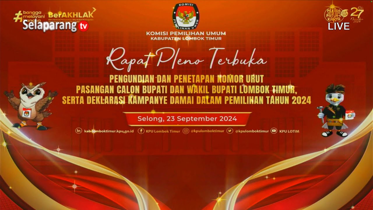 PENETAPAN NO URUT PASANGAN CALON BUPATI DAN WAKIL BUPATI LOMBOK TIMUR 2024