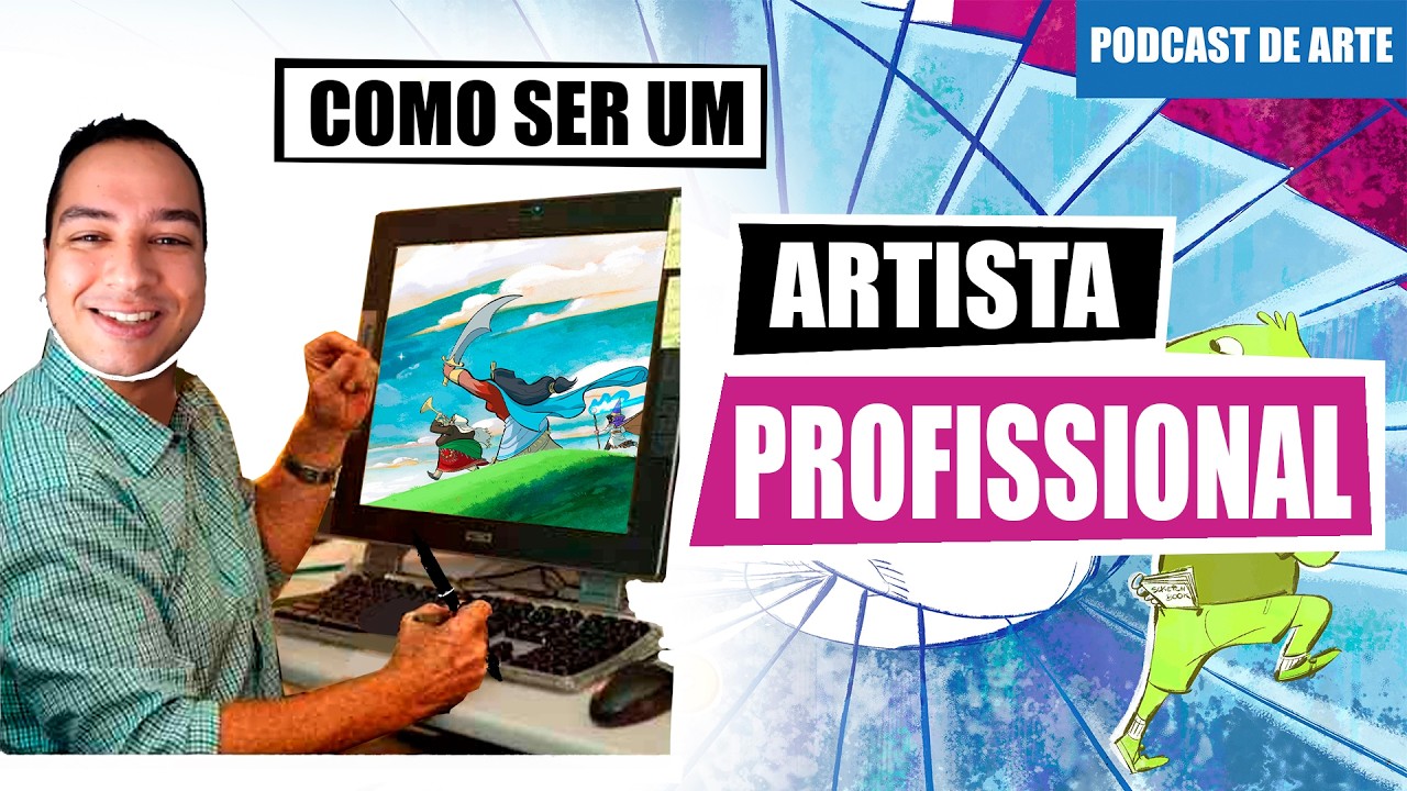 Como Se Tornar um Artista PROFISSIONAL?  | PODCAST de Desenho