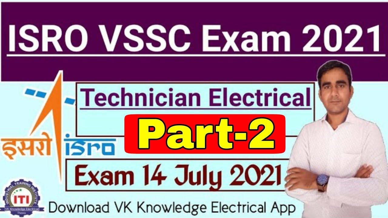 ISRO VSSC paper 2021|| Technician Electrician Solved paper ISRO 14 JULY 2021||