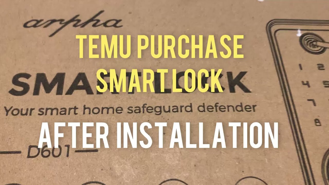 AFTER INSTALLATION - TEMU Purchase DOOR LOCK - DAYARPHA D601  Smart Lock, Fingerprint Keyless Entry