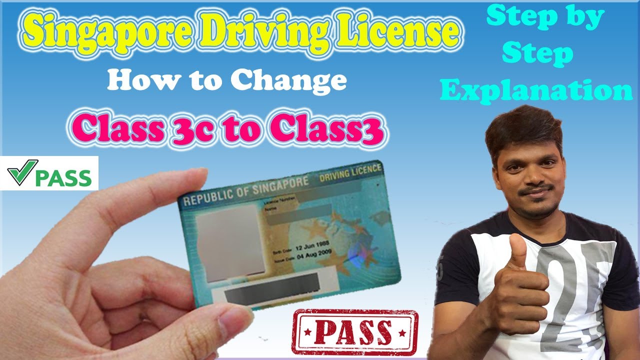 எப்படி சிங்கப்பூர் Class 3C Licenseஐ Class 3 Licenseஆக மாற்றுவதுப் பற்றிய தெளிவான விளக்கம் | Details