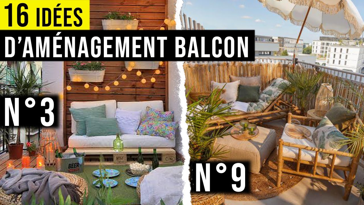 Comment aménager son Balcon ? 16 Idées Géniales !