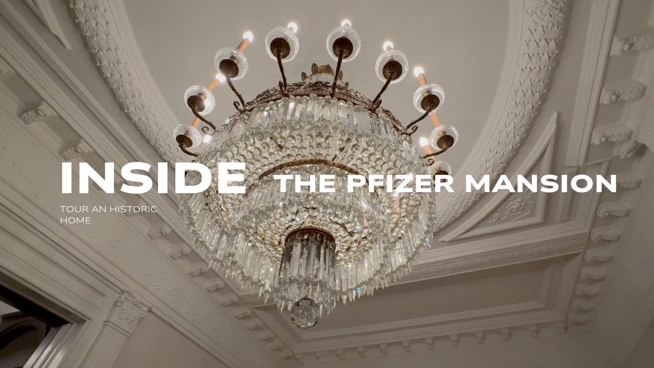 Inside the Pfizer Mansion | Brooklyn’s Forgotten Gilded Age Estate