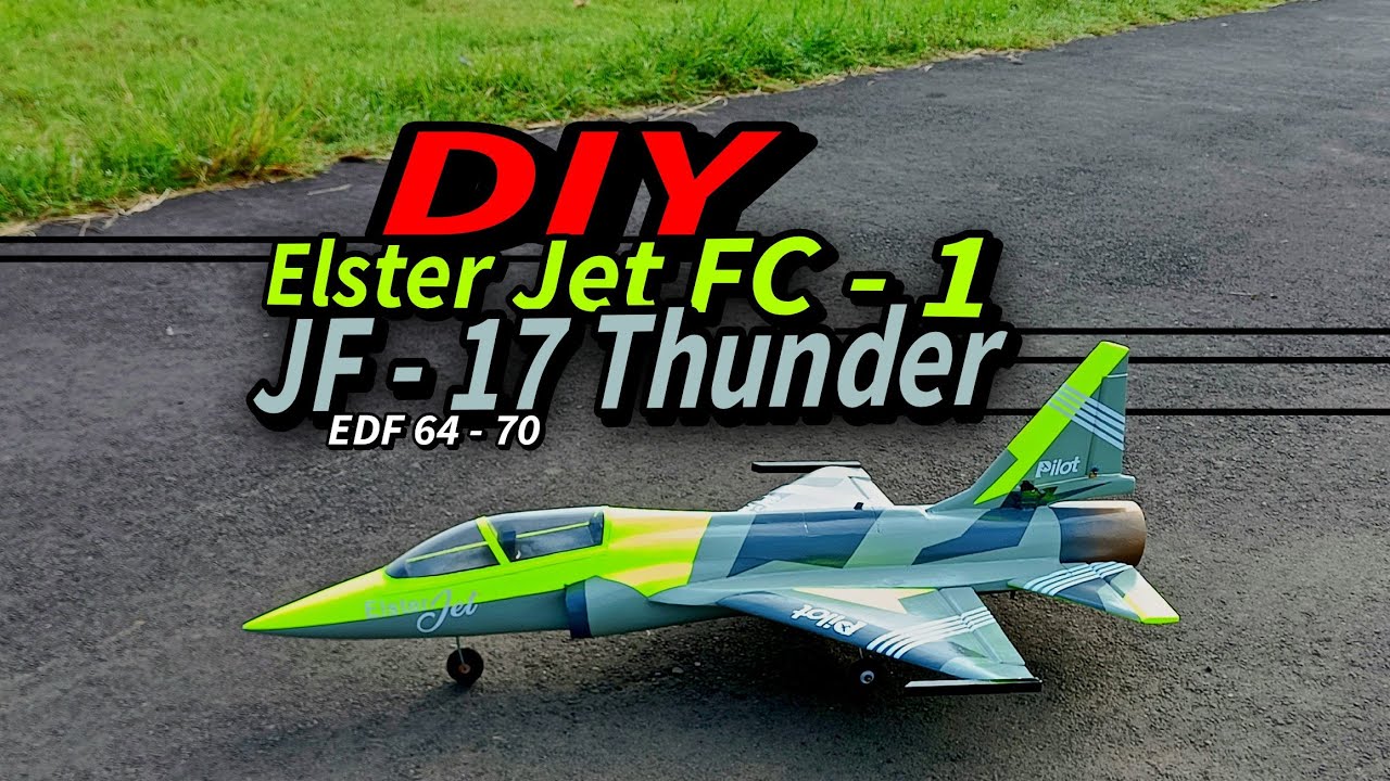 DIY Elster Jet FC 1 / JF-17 Thunder [SUB]