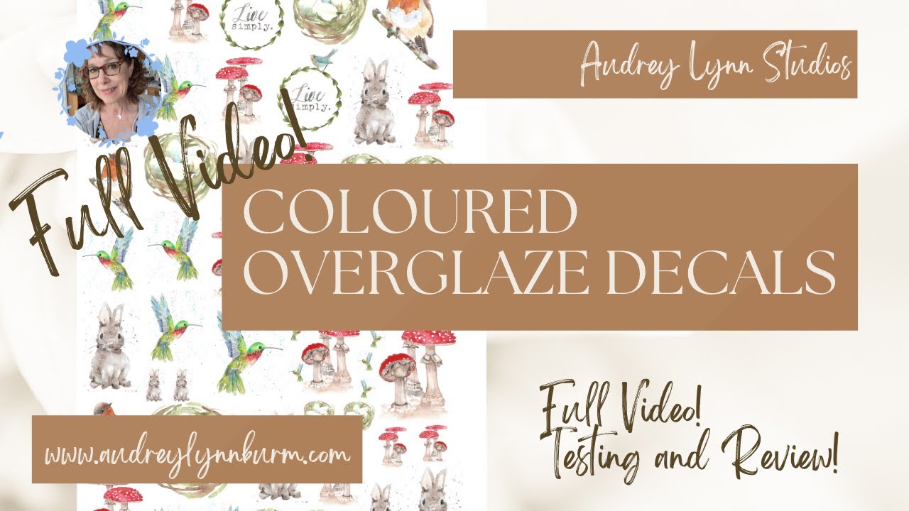 Full Overglaze Decal Testing and Review