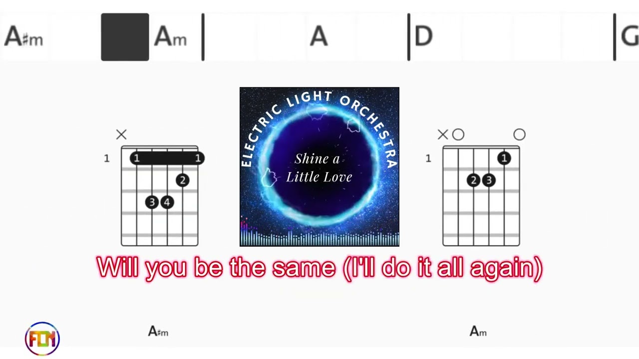 ELECTRIC LIGHT ORCHESTRA Shine a Little Love FCN GUITAR CHORDS & LYRICS