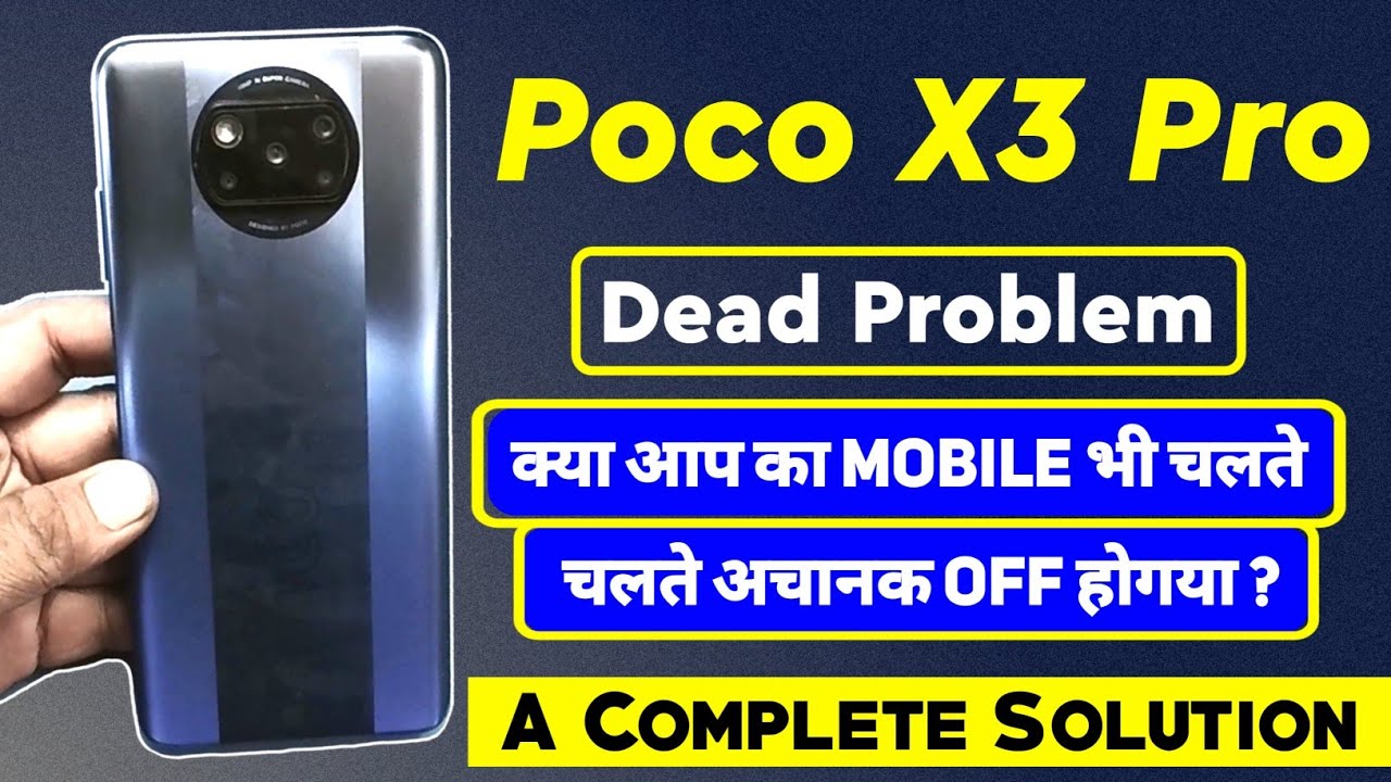 Poco X3 Pro Dead | How To Fix Poco X3 Pro Dead Problem | Safely & Proper Way@techsriyansh