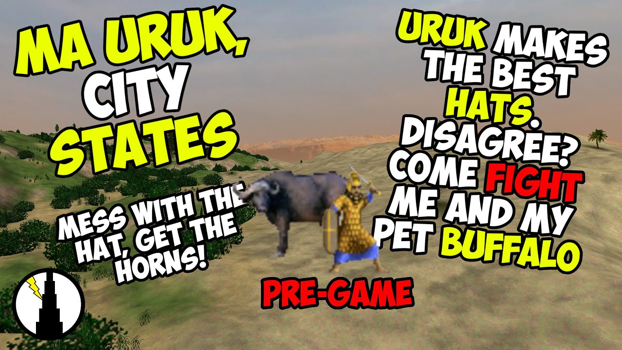 Dominions 6: MA Uruk Pre-game