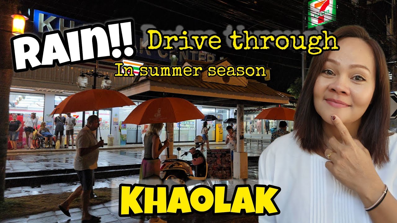 Yay, Raining!!!   Drive through Khao Lak Center Raining in summer season | Khao Lak Thailand 🇹🇭