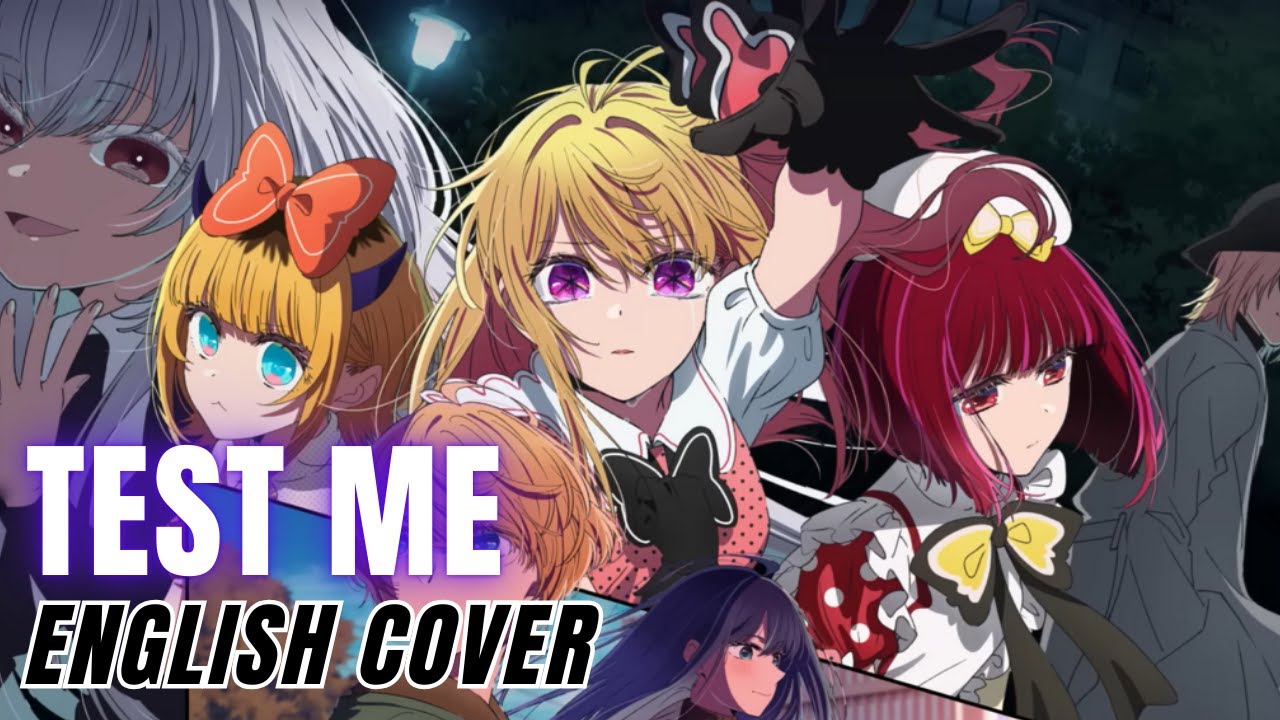 Oshi no Ko Season 3 OP『TEST ME』English Cover【Miyamai Moca SV2】