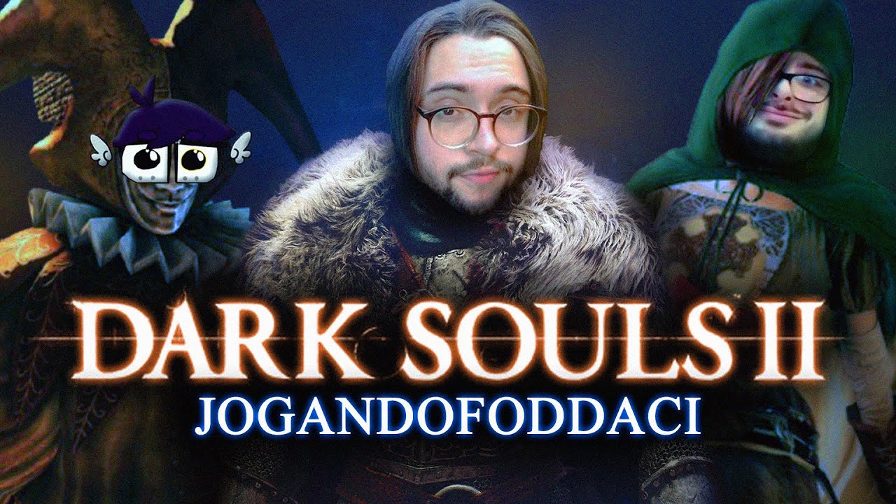 MELHORES MOMENTOS Dark Souls 2 JF @jogandofoddaci