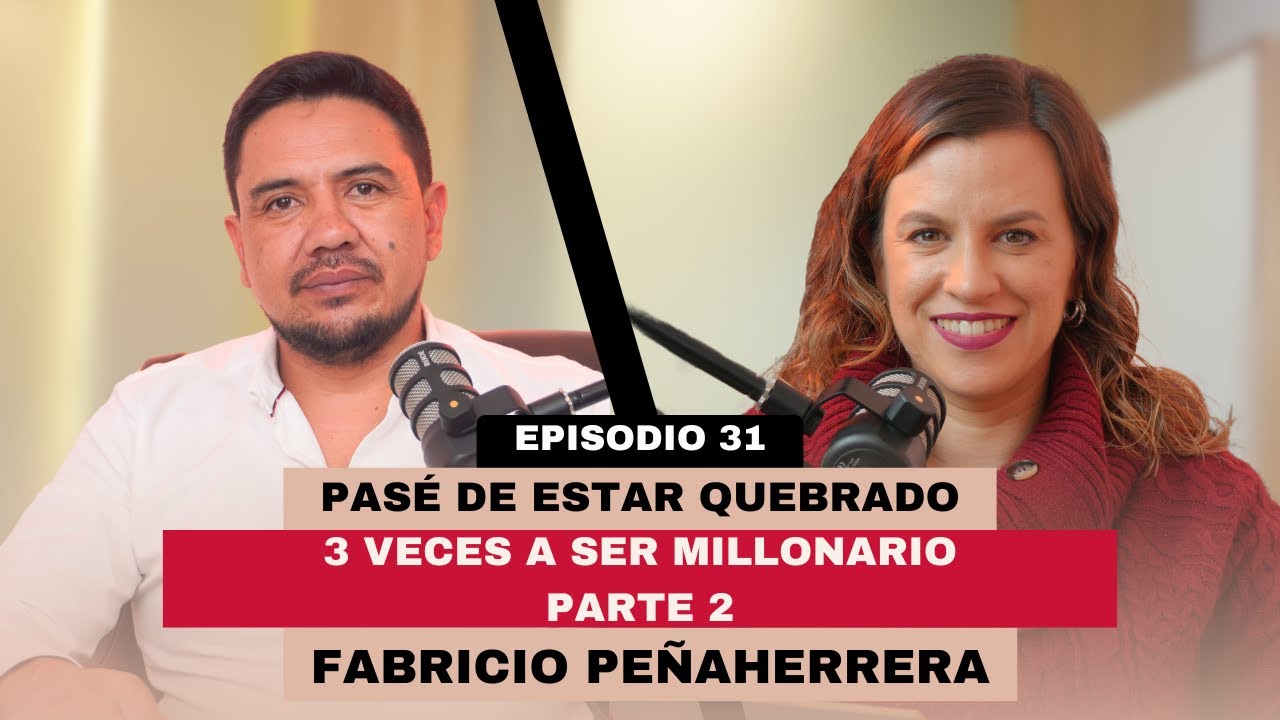 Pasar de estar quebrado 3 veces a ser millonario: Parte 2 - Mi Lado Humano: Episodio 30