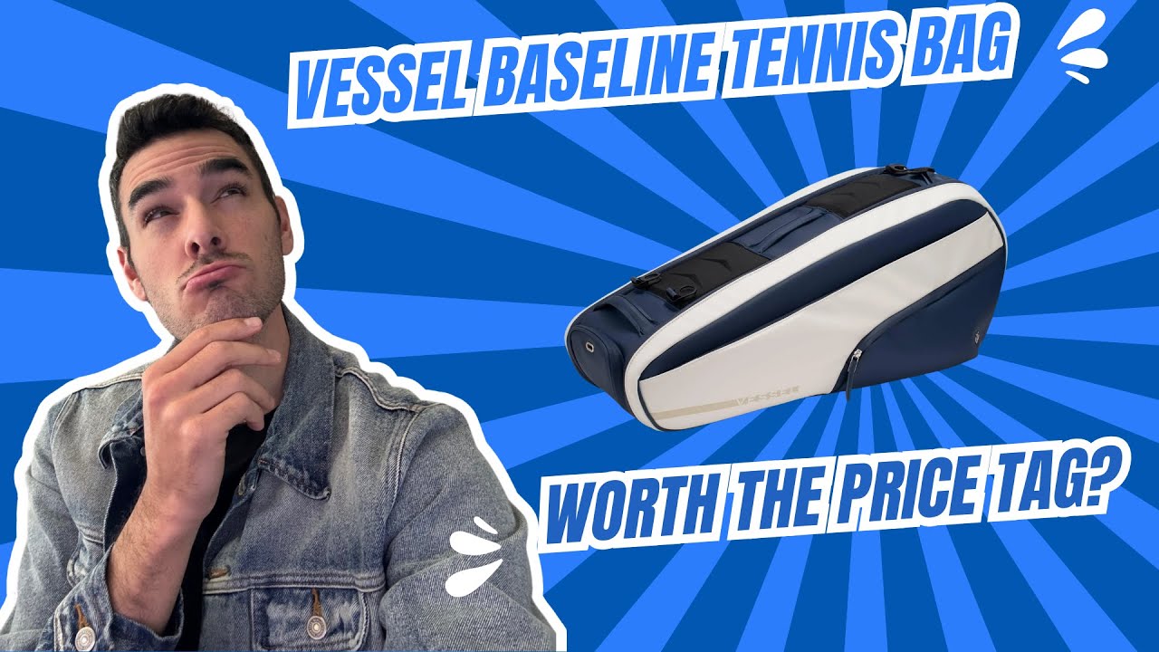 Vessel Baseline Tennis Racquet Bag Is it Worth the Price Tag? - What’s in My Bag