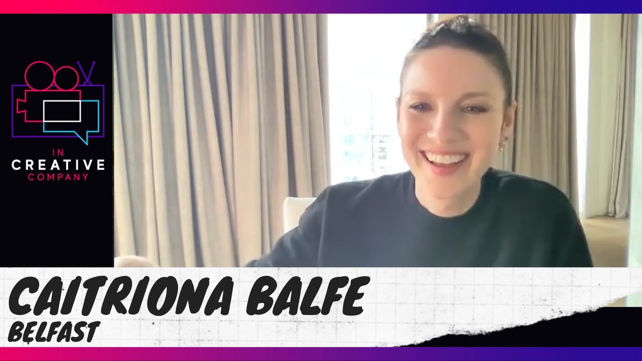 Caitríona Balfe on Belfast