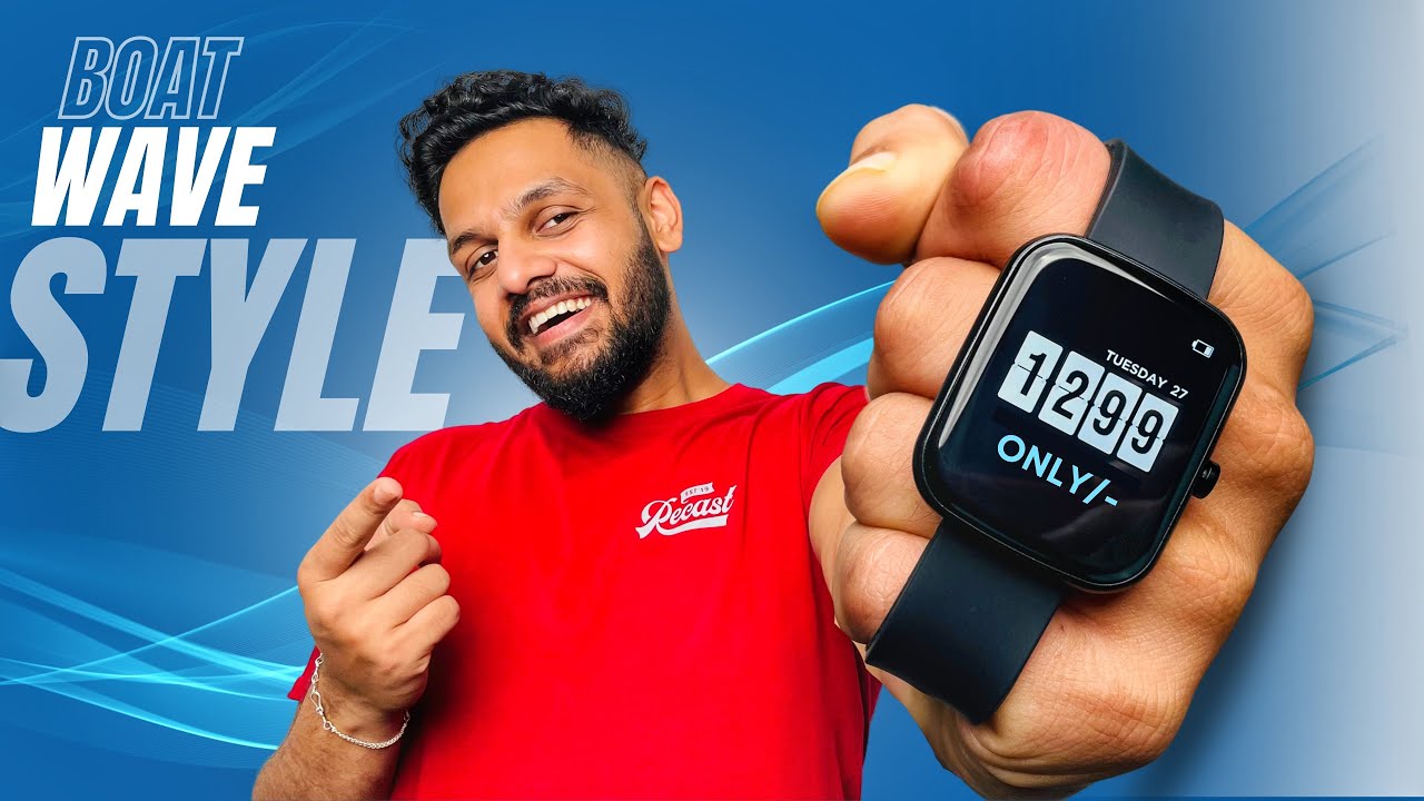 Boat Wave Style Smartwatch || Best budget smartwatch⚡️ *1299₹