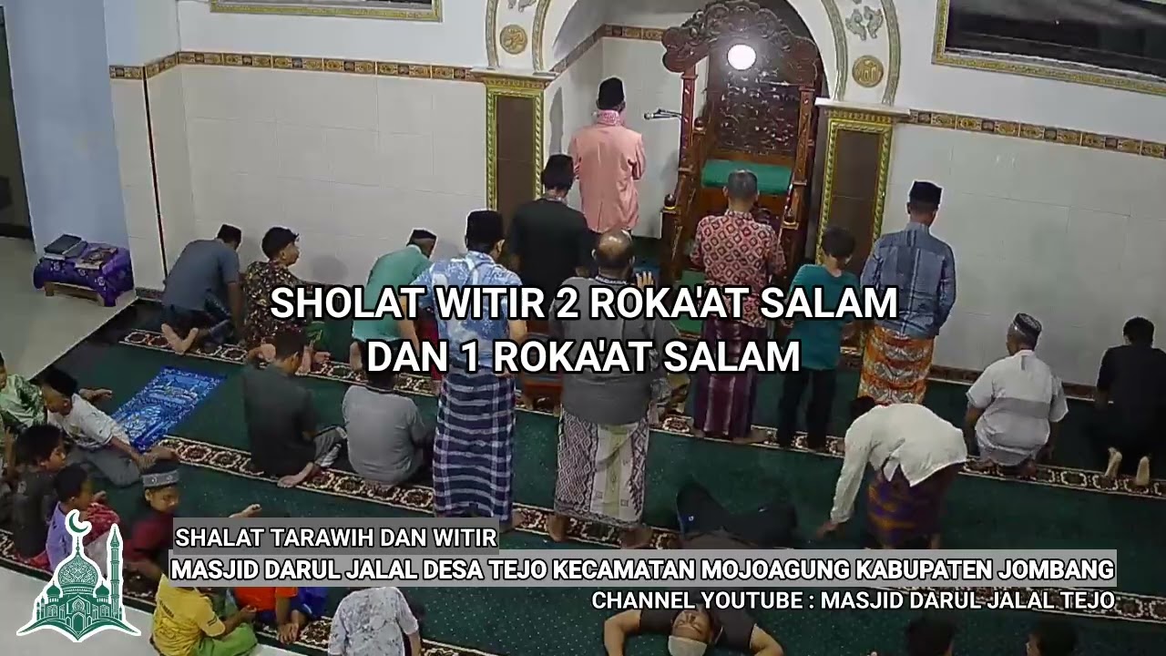 SHOLAT TARAWIH DAN WITIR HARI KE-8 RAMADHAN 1447 H / 2026 M | MASJID DARUL JALAL TEJO