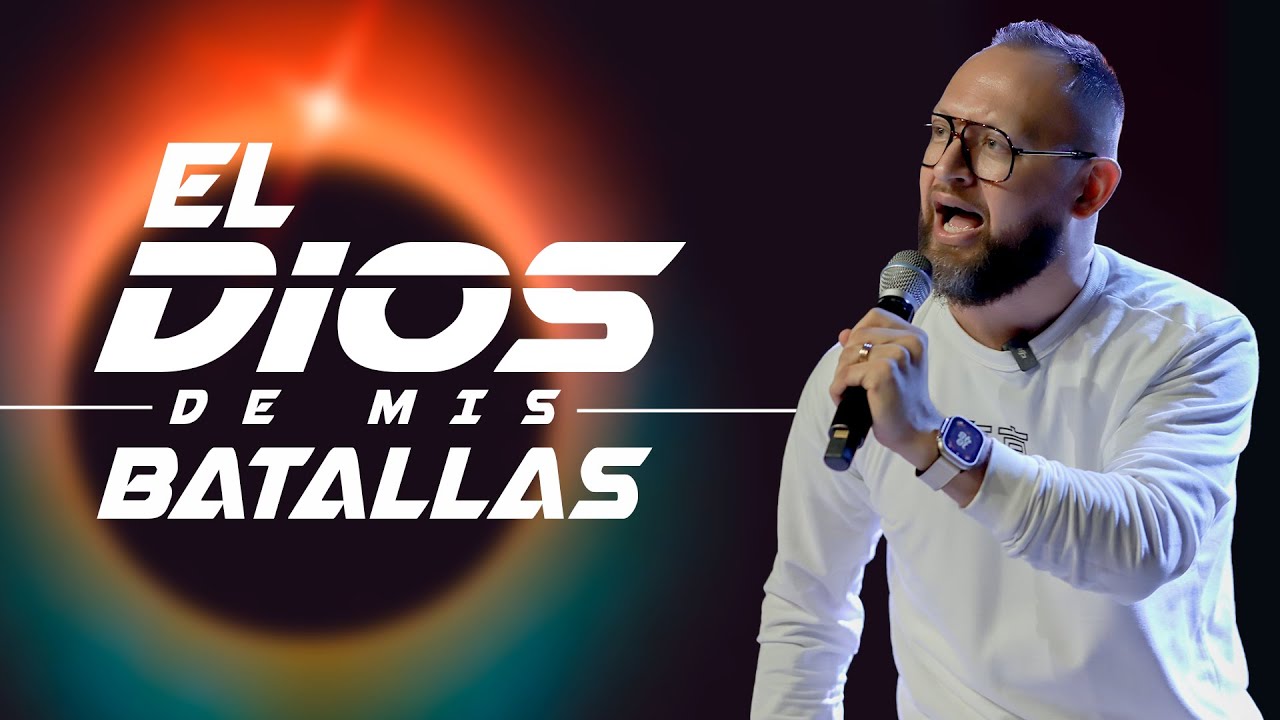 El Dios de mis batallas I Juan David Arango