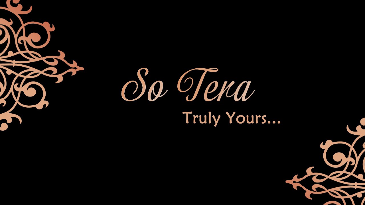 So Tera | Truly Yours