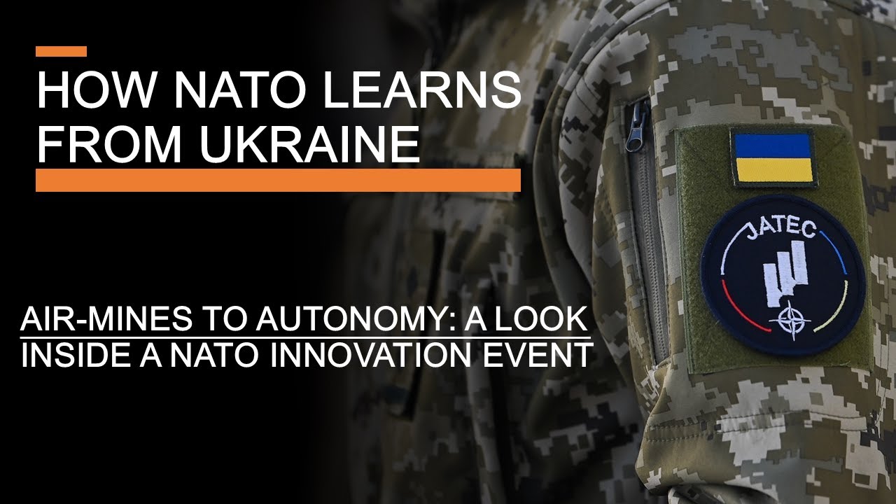 How NATO Learns from Ukraine - Inside a NATO Innovation Event