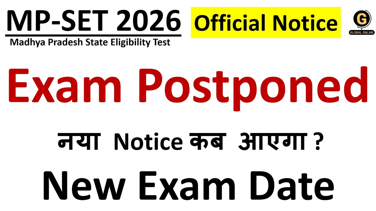 MPSET Exam New Date Sheet | Madhya Pradesh SET 2026 Exam Postponed | Official Notification