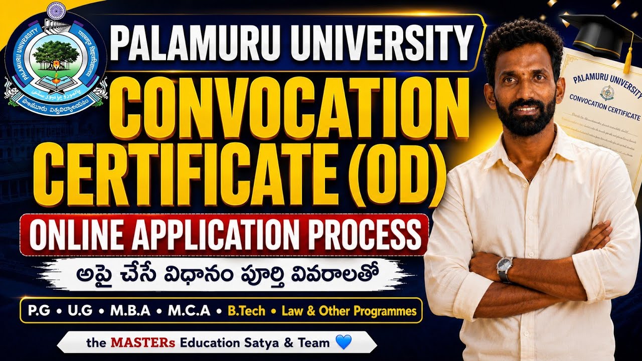 PALAMURU UNIVERSITY DEGREE CONVOCATION CERTIFICATE ONLINE APPLICATION PROCESS UG PG MED 