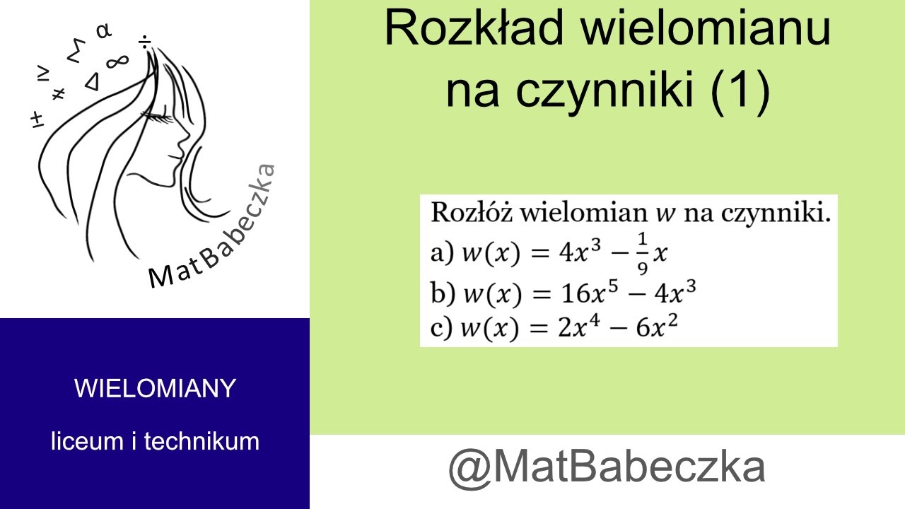 2.5.1 Rozłóż wielomian w na czynniki. a) w(x)=4x^3-1/9 x b) w(x)=16x^5-4x^3 c) w(x)=2x^4-6x^2