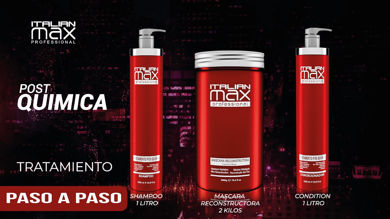PASO A PASO TRATAMIENTO POST QUIMICA DE ITALIAN MAX PROFESSIONAL