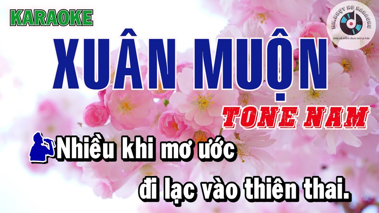 Karaoke Xuân Muộn Tone Nam | Mr.Nhựt HD Karaoke