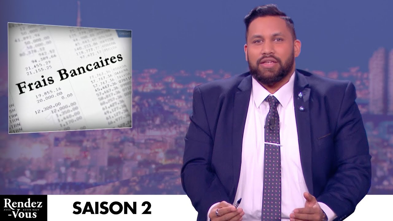 Les frais bancaires - RDV avec Kevin Razy saison 2