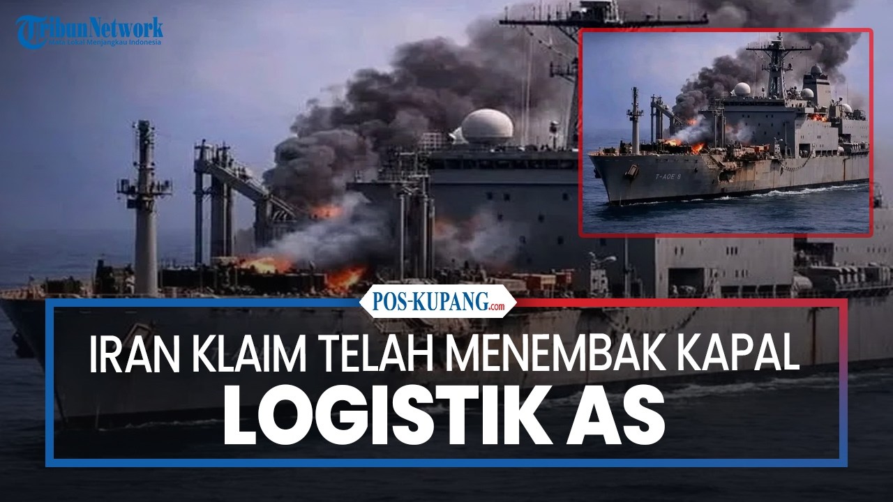 Iran Klaim Telah Menembak Kapal Logistik AS