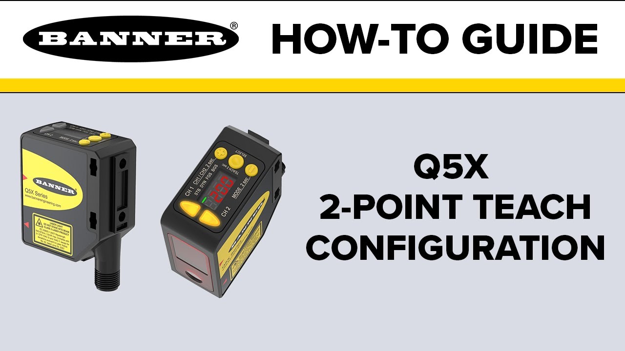 Конфигурация обучения Banner Q5X с 2 точками
